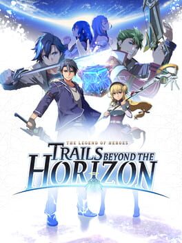 The Legend of Heroes: Trails Beyond the Horizon