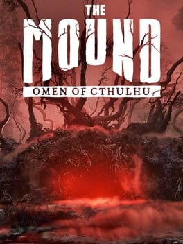 The Mound: Omen of Cthulhu