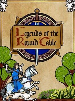 Legends of the Round Table